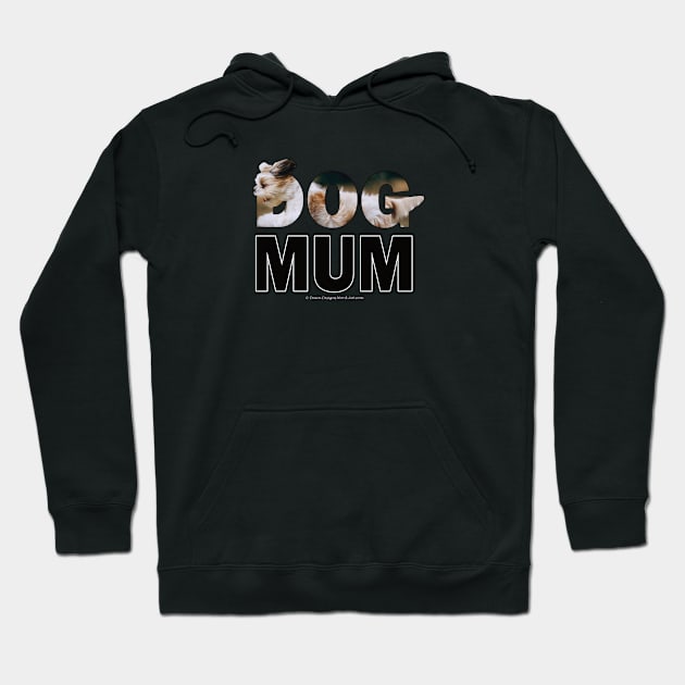 DOG MUM - Havanese dog oil painting word art Hoodie by DawnDesignsWordArt